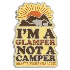 Disney Wilderness Lodge Pin - I'm A Glamper Not A Camper